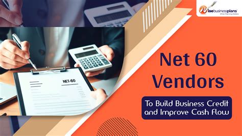 Best Net 60 Vendors to Build Business Credit in 2024 .